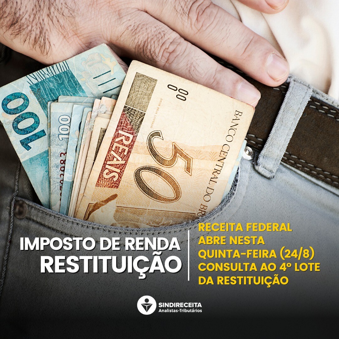 Receita Federal abre consulta ao 4º lote de restituição do IRPF nesta quinta-feira (24)