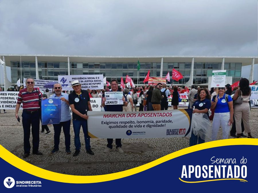 Sindireceita participa da 1ª Marcha dos Aposentados ao Palácio do Planalto