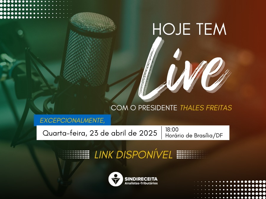Participe da Live Semanal do Sindireceita hoje, às 18h!