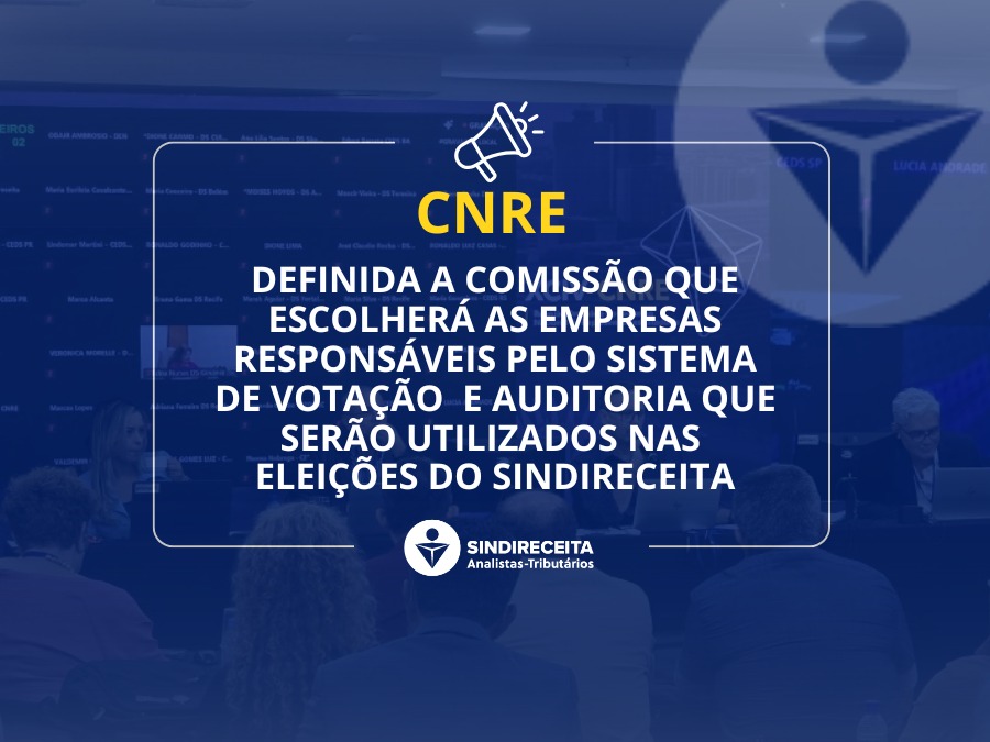Definida a Comissão que escolherá as empresas responsáveis pelo sistema de votação e auditoria que serão utilizados nas Eleições do Sindireceita
