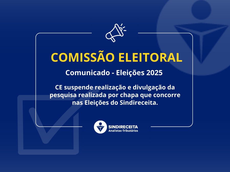 CE determina suspensão de pesquisa promovida por chapa concorrente nas Eleições do Sindireceita