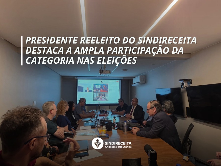 Presidente reeleito do Sindireceita destaca a ampla participação da categoria nas Eleições