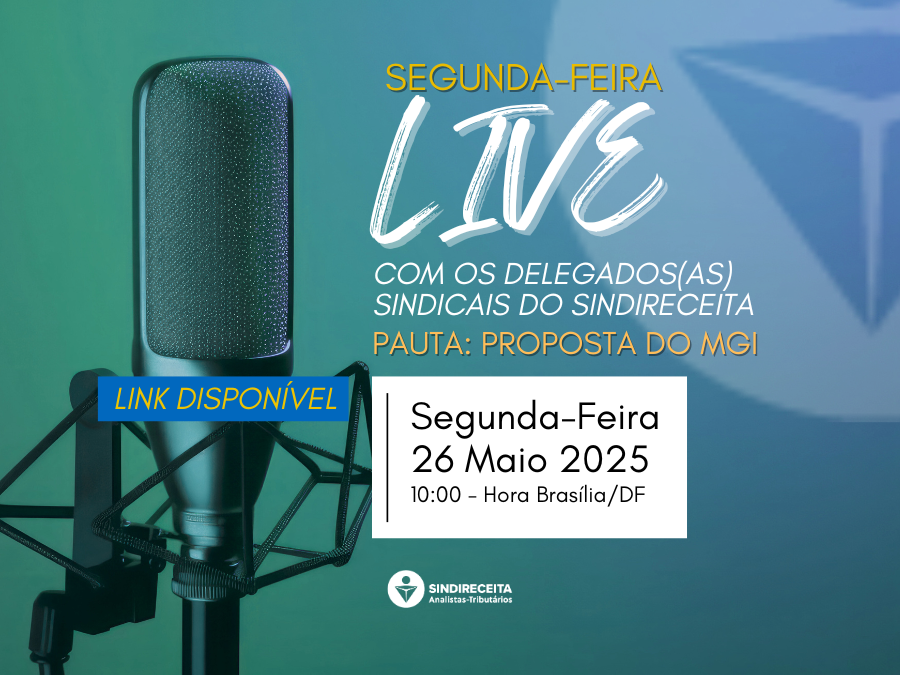 LIVE com os Delegados(as) Sindicais do Sindireceita
