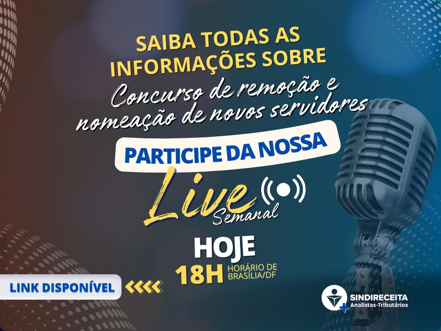 LINK ATUALIZADO PARA PARTICIPAR da Live Semanal do Sindireceita hoje, às 18h!