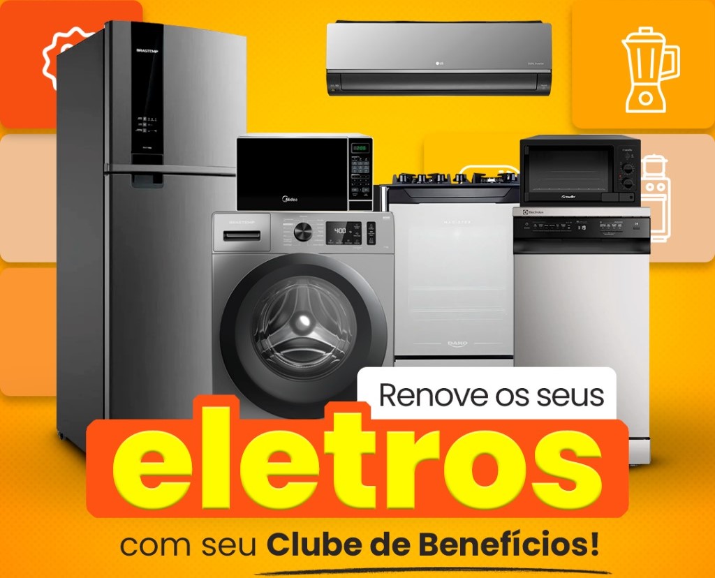Quer renovar os eletros da sua casa sem pesar no bolso? O Clube de Benefícios te ajuda!