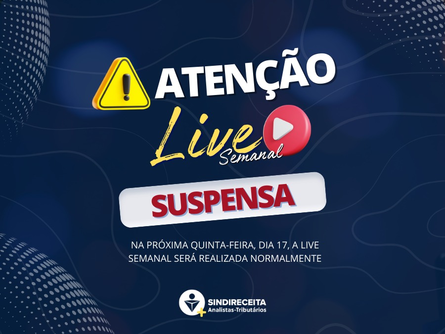 Comunicado – Live desta quinta-feira, dia 10, está suspensa
