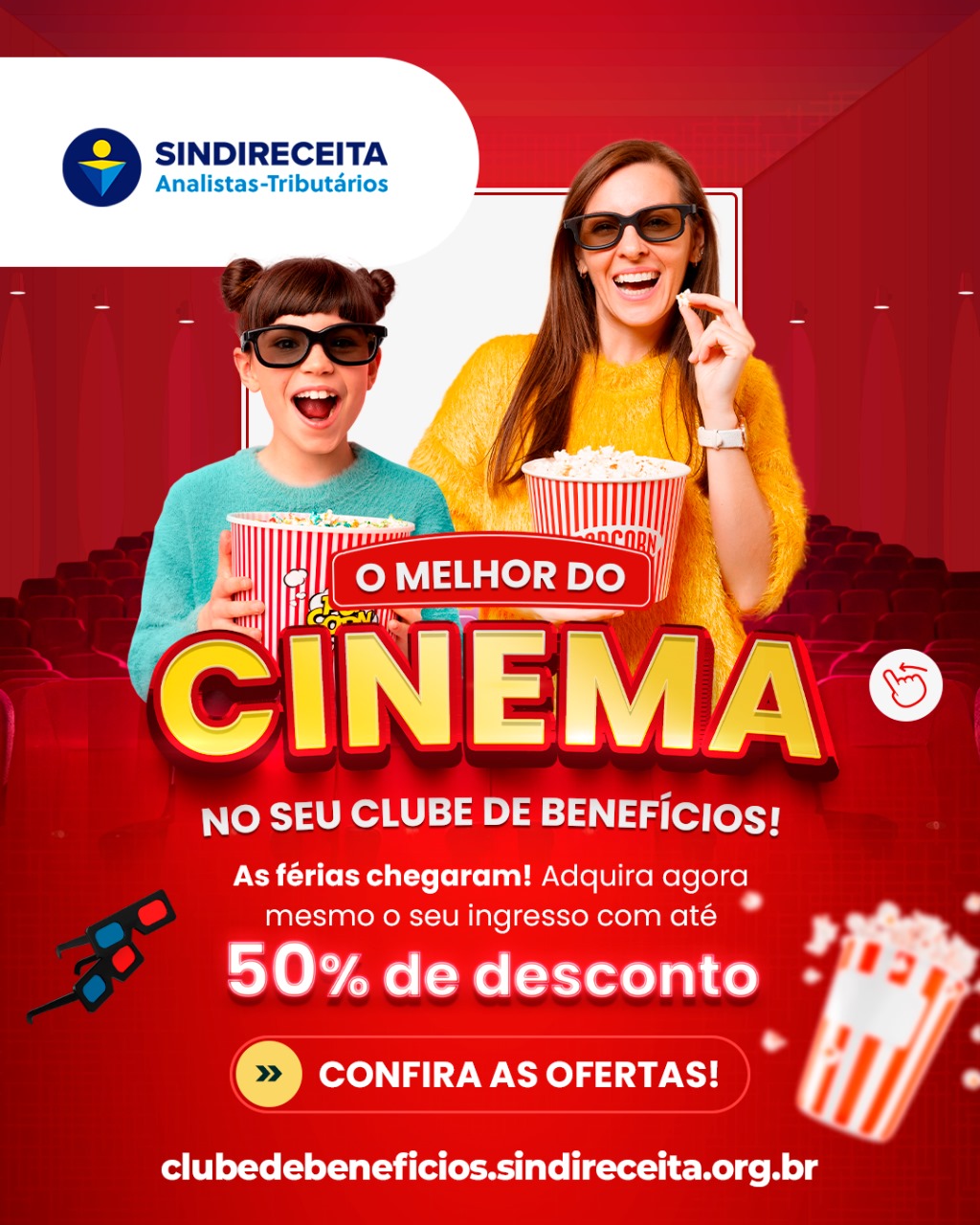 Clube de Benefícios do Sindireceita garante descontos de até 50% nos cinemas