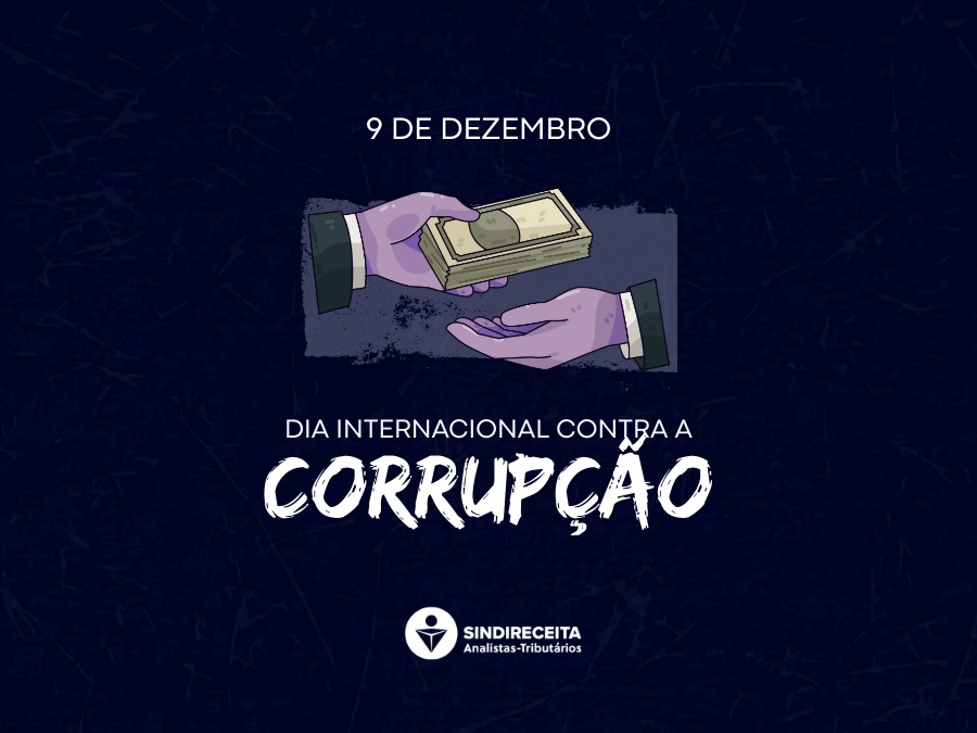 Editorial – Dia Internacional contra a Corrupção 
