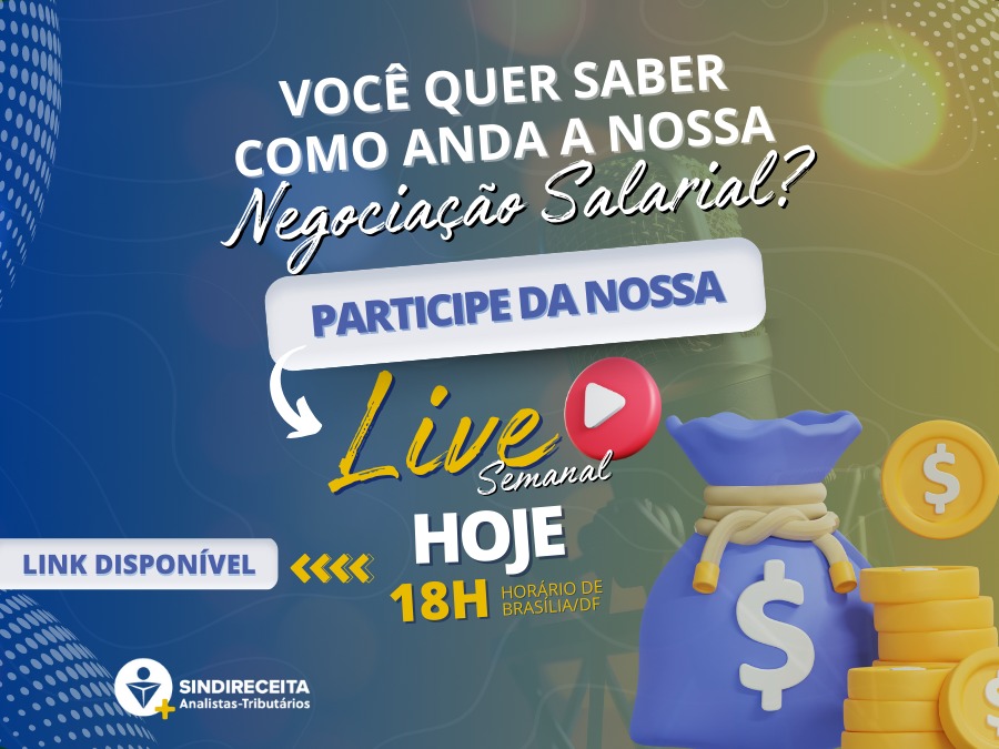 Link Disponível: participe da Live Semanal do Sindireceita hoje, às 18h!
