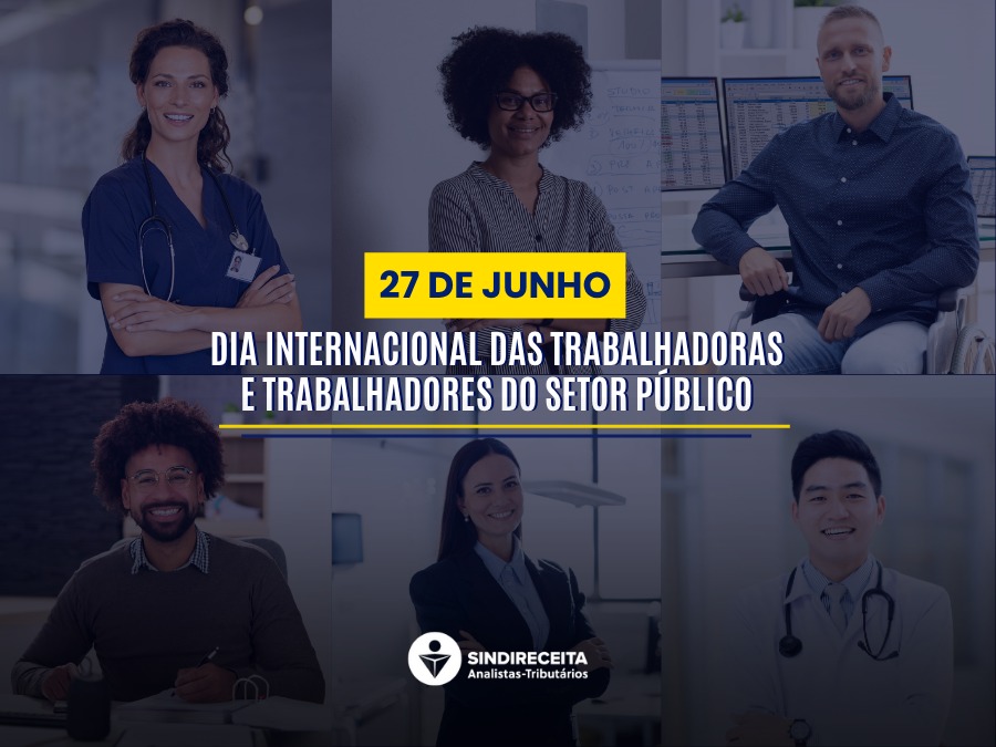 EDITORIAL – Dia Internacional das Trabalhadoras e Trabalhadores do Setor Público