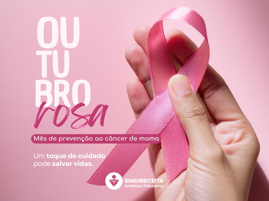 Outubro Rosa: informação e prevenção salvam vidas