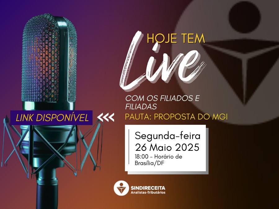 Filiado e filiada: hoje tem Live sobre a proposta do MGI, às 18h
